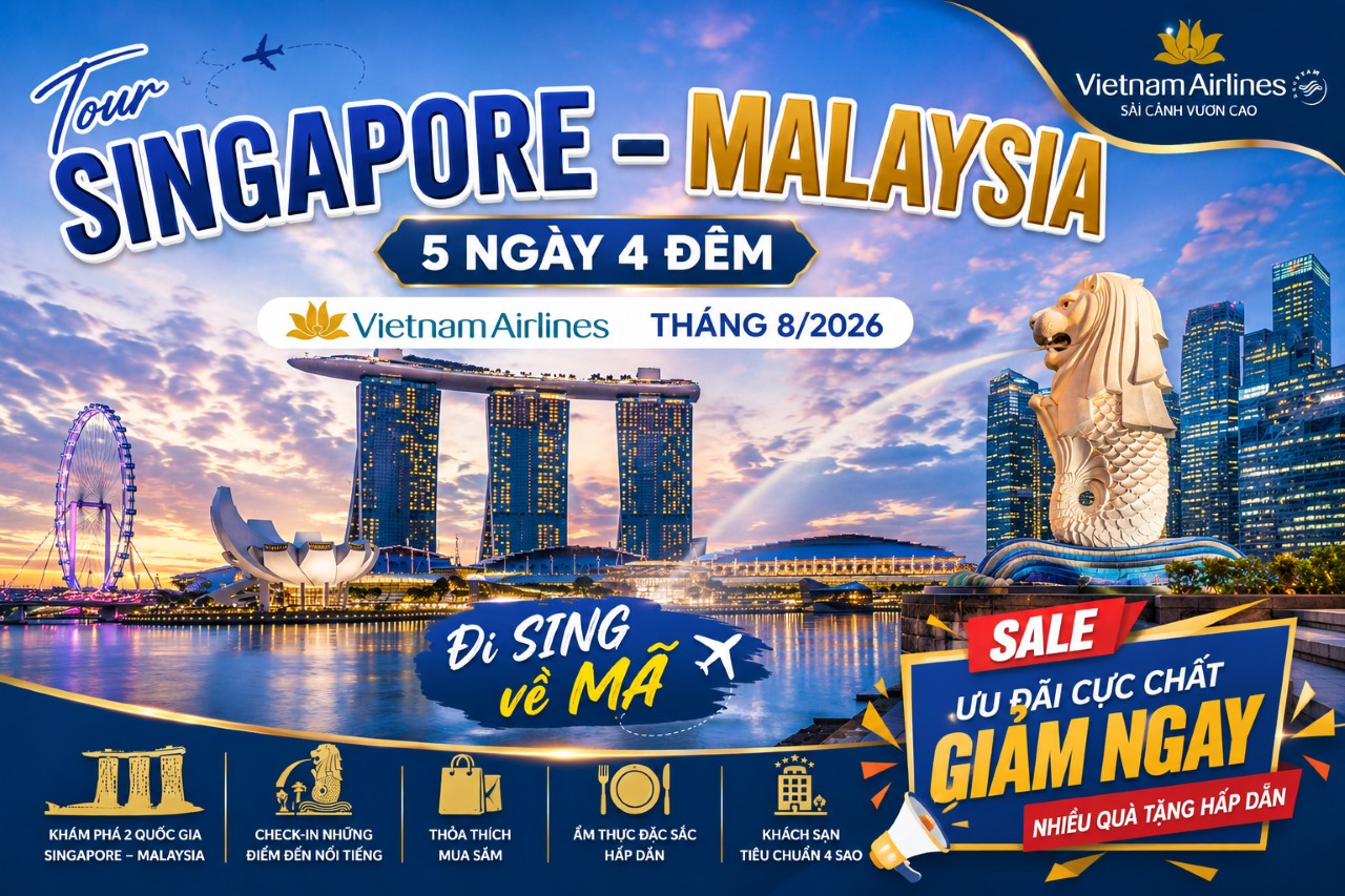tour singapore malaysia 5n4d vietnam airlines thang 8.2026
