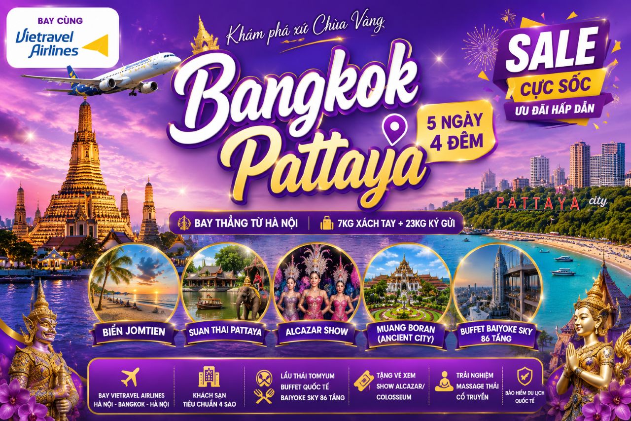 tour thai lan bangkok pattaya 5n4d bay vietravel airlines thang 7.2026