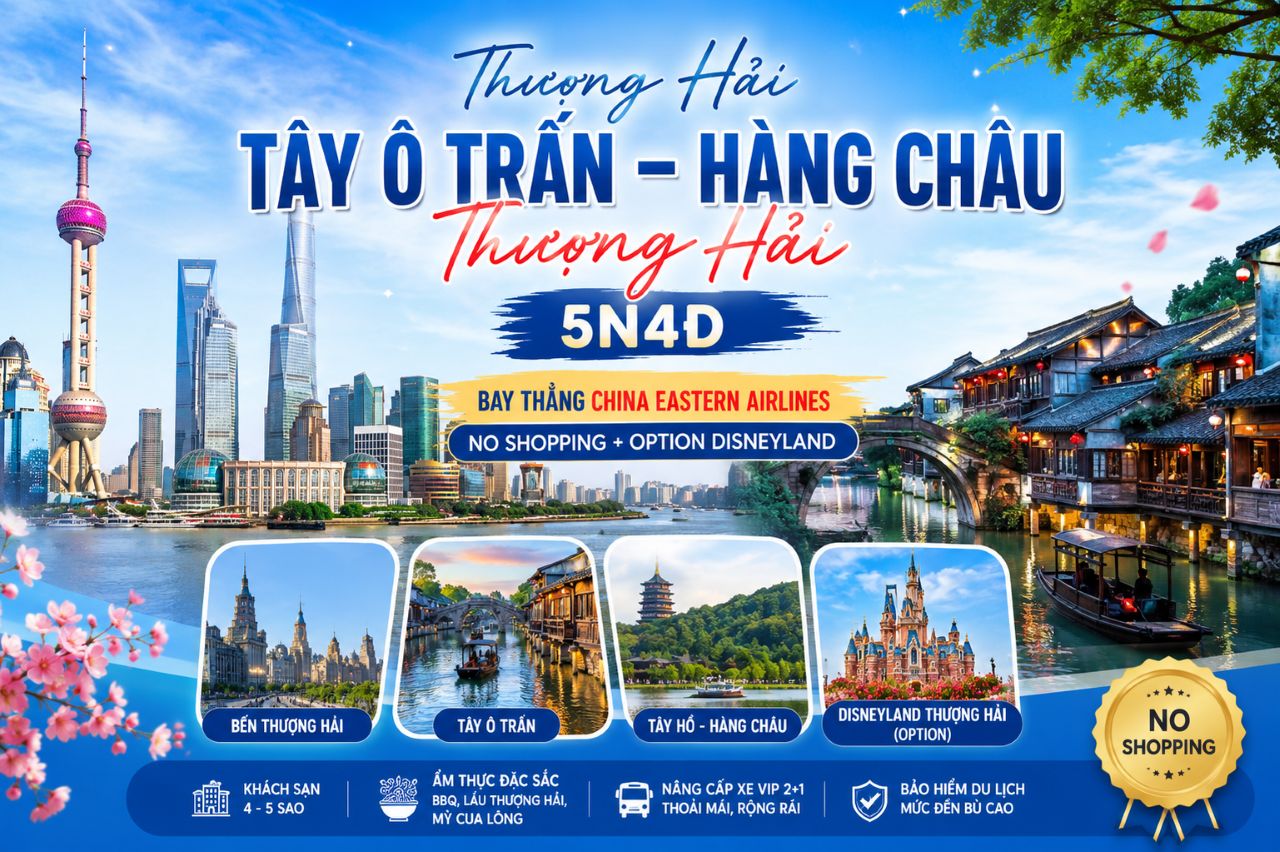 tour thuong hai tay o tran hang chau 5n4d bay CHINA EASTERN AIRLINES