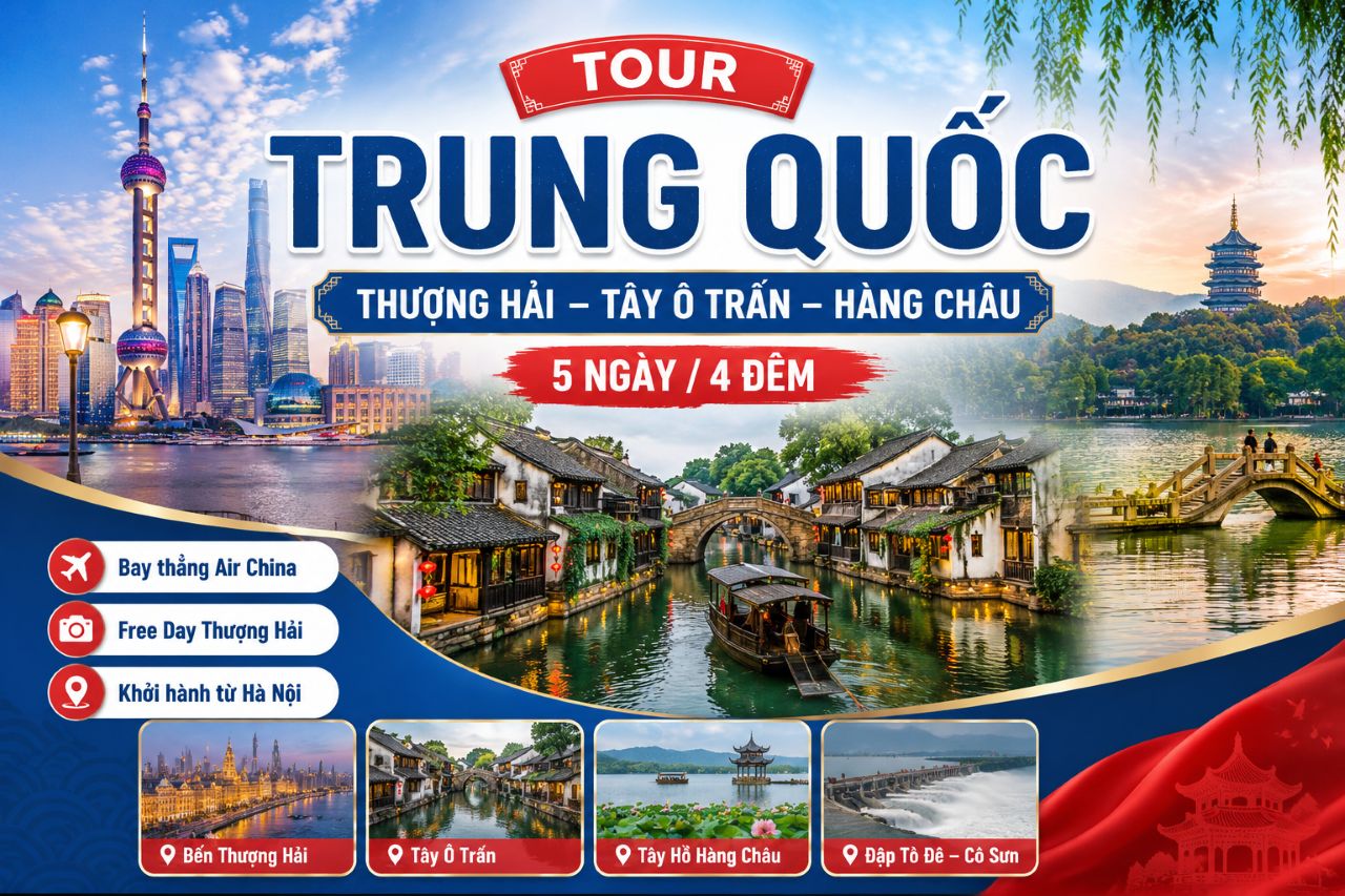 tour thuong hai tay o tran hang chau 5n4d bay air china tiet kiem