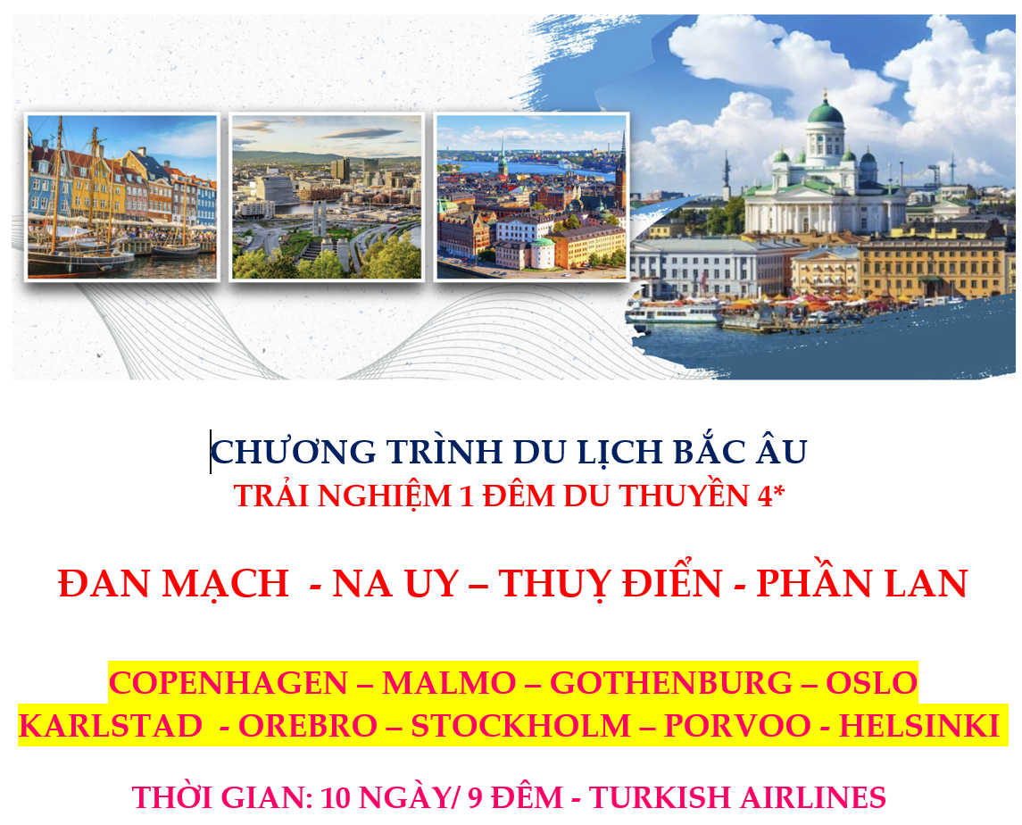 ĐAN MẠCH - NA UY – THUỴ ĐIỂN - PHẦN LAN