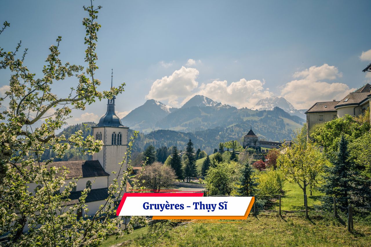 Gruyères - Thụy Sĩ