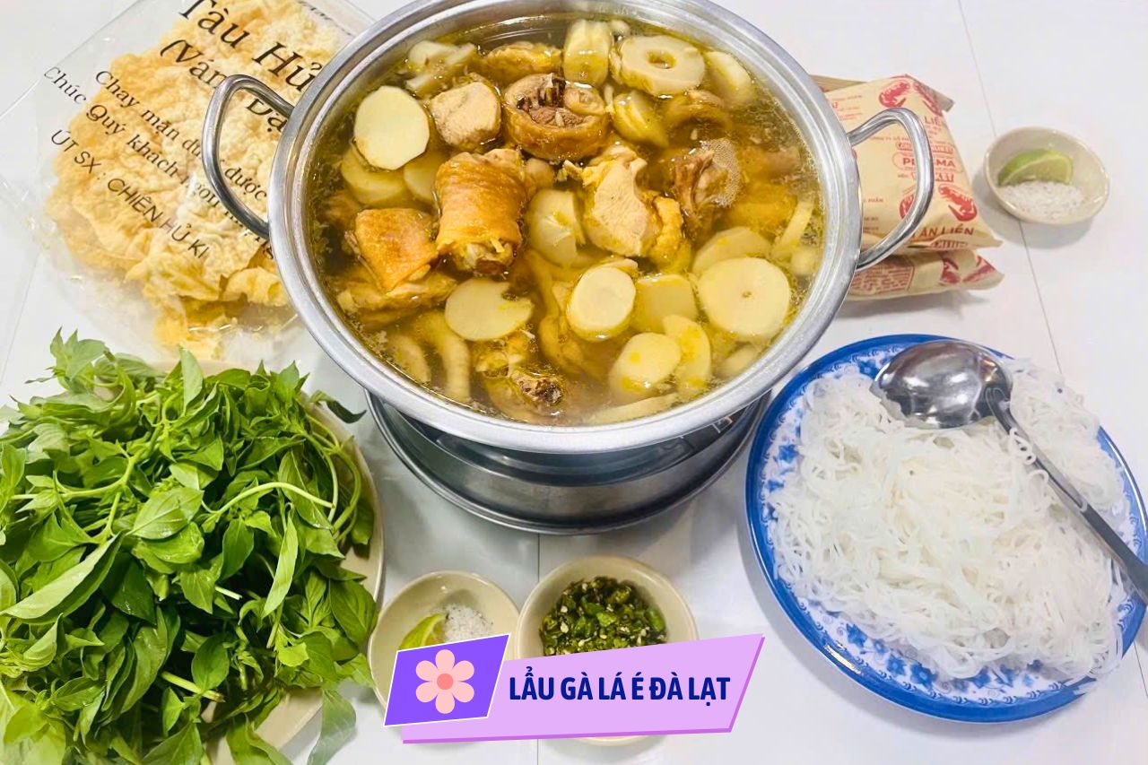 Lẩu Gà Lá É Đà Lạt