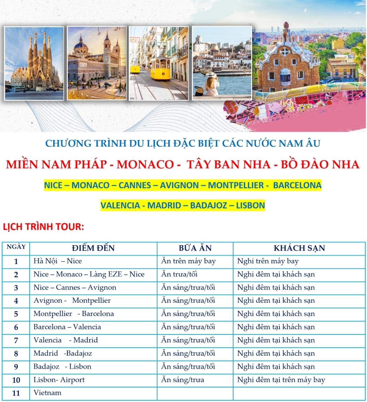 Tour Miền Nam Pháp – Monaco- Tây Ban Nha – Bồ Đào Nha (11N10Đ – Turkish Airlines