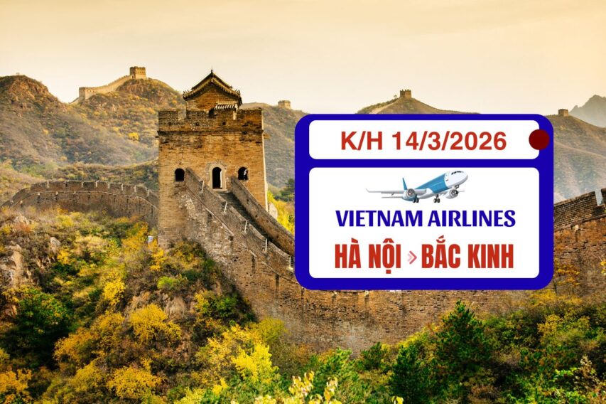 TOUR HÀ NỘI - BẮC KINH - VẠN LÝ TRƯỜNG THÀNH (4N3Đ BAY VIETNAM AIRLINES)